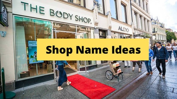 Shop Name Ideas